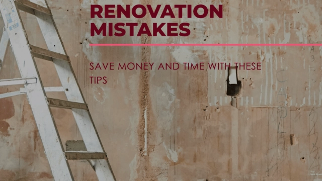 10 Costly Renovation Mistakes to Avoid